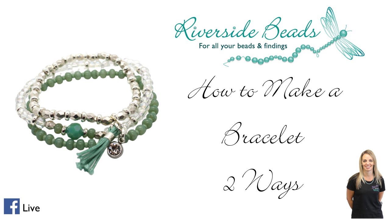 How To Make a Bracelet 2 Ways - YouTube