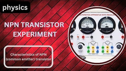 Npn transistor common emitter experiment  || #physicsexperiment