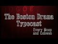 The Boston Drama by Typecast Lyrics Video HD