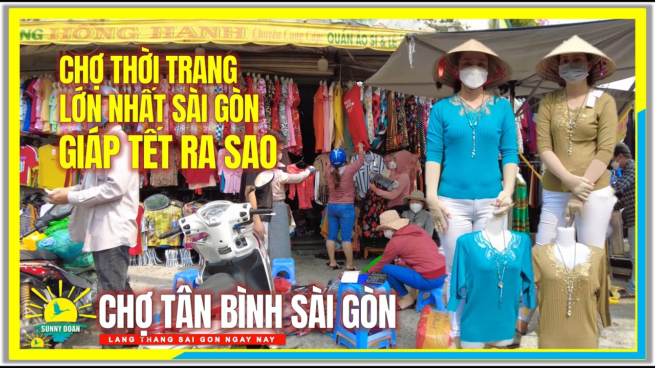 mua đồ sơ sinh ở chợ tân bình New Update CHỢ TÂN BÌNH / Chợ Thời Trang Giá Rẻ Lớn Nhất Sài Gòn Giáp Tết Ra Sao / Lang thang Sài Gòn Ngày Nay
