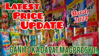Latest price update ng mga paninda dito sa aking sarisari store