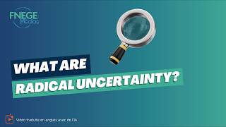 What is radical uncertainty?