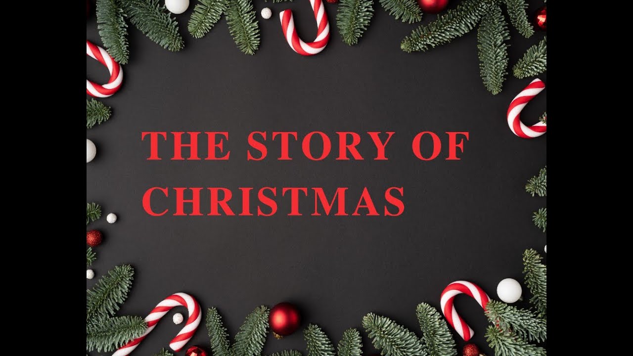 Christmas Story The Origin of Christmas And Why We Celebrate It