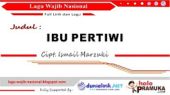Video Mix - IBU PERTIWI - Lirik (Versi 1 dan 2)  Lagu Wajib Nasional Ciptaan Ismail Marzuki - Playlist 