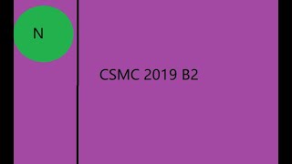 CSMC 2019 B2