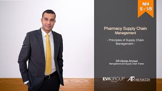 Session 1. Pharmacy Supply Chain - Principles of Supply Chain Management مبادئ سلاسل الامداد