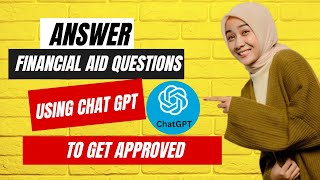 Answer with Chat GPT for Coursera Questions  when applying for financial aid application.