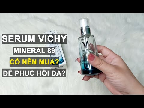 Review serum vichy mineral 89 có nên mua để phục hồi da?