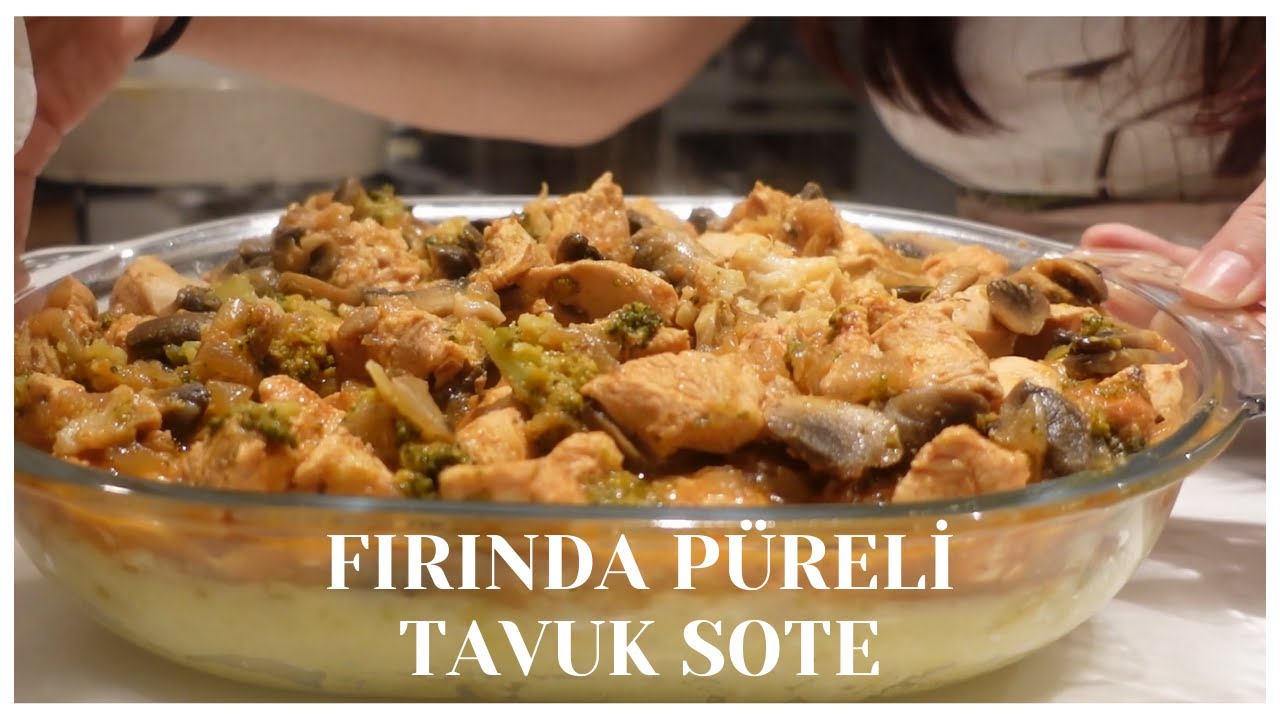 Fırında Püreli Tavuk Sote | Pratik Yemek Tarifleri Fırında Püreli Tavuk Sote | Pratik Yemek Tarifleri