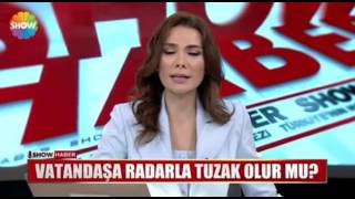Osmancık Radar Belası !!!! Show TV Osmancık Radar Belası !!!! Show TV