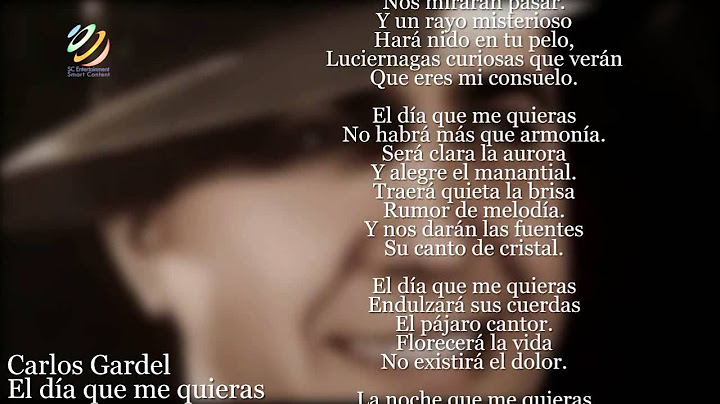 Carlos Gardel - El día que me quieras (Letra-Lyrics) [HQ]