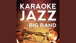 Video thumbnail of "Karaoke Jazz Big Band - Spain (I Can Recall) (Karaoke Version) (Originally Performed By Al Jarreau)"