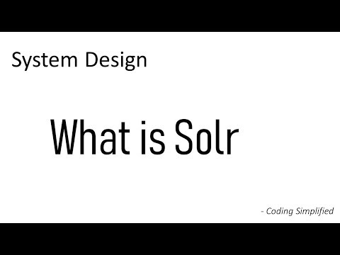 Video: Máy chủ Solr là gì?