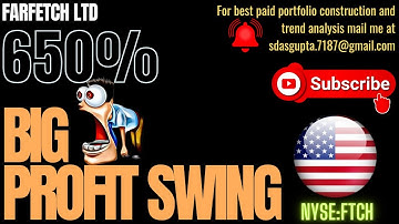 FARFETCH LTD BIG PROFIT SWING | FTCH STOCK ANALYSIS | FTCH STOCK FORECAST | FTCH PROFIT TARGET