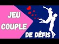 Jeu défis couple ! Relevez les challenges amusants en amoureux !