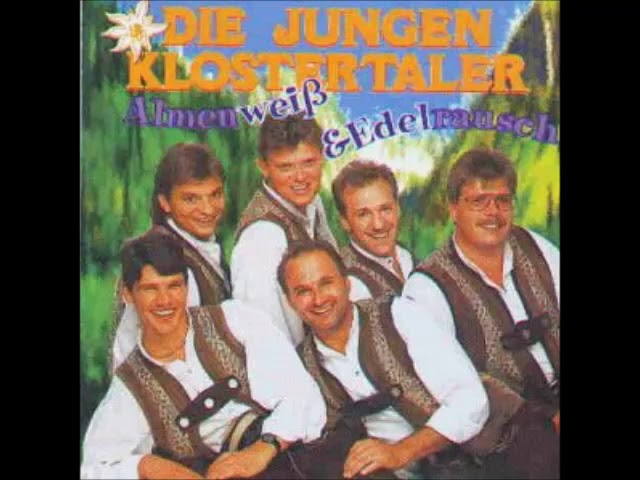 Die jungen Klostertaler - Komm her und trau di
