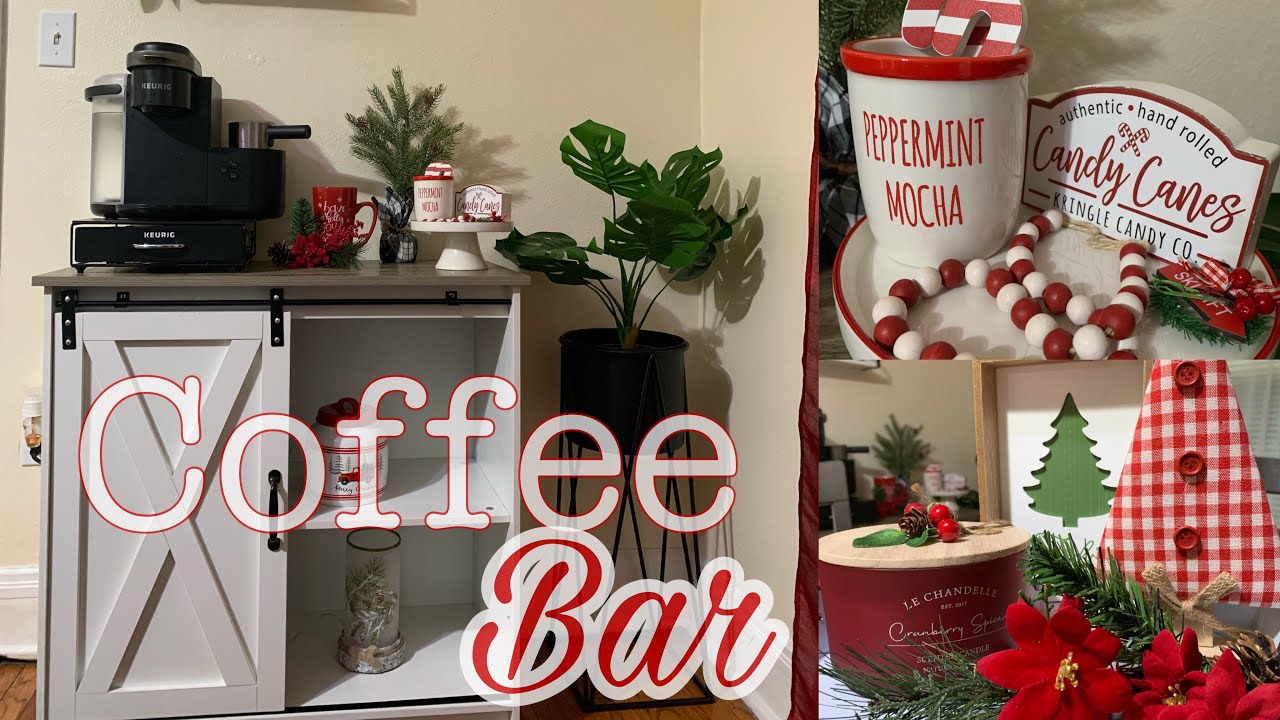 MI ESTACIÓN DE CAFÉ | DECORANDO COFFEE BAR | IDEA PARA DECORAR ESTACIÓN DE  CAFÉ | DECORACIÓN NAVIDAD - YouTube