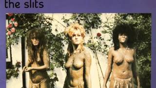 Adventures Close To Home (The Slits)