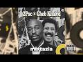 2Pac X Cheb Khaled MIXTAZIA Production 
