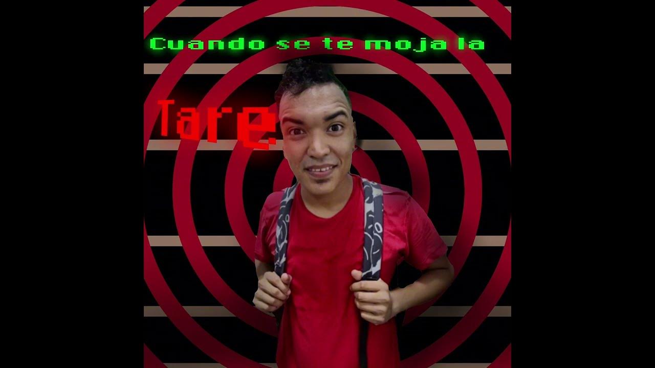 Cuanto se te moja la tarea. Cuanto se te moja la tarea