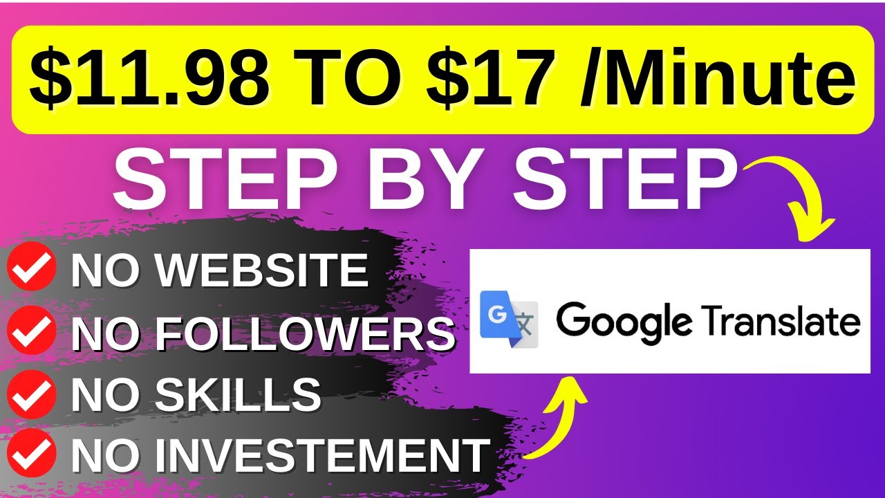 *EXCITING!* Make +$11.98 in Just 10 Minutes Using Google Translate! (Online Earning in 2023)