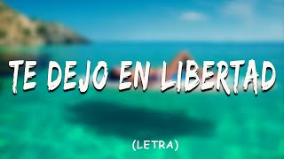 Te Dejo en Libertad - HA-ASH - (Letra /Lyrics)