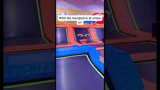 POV the trampoline at urban air.  #comedyshorts #comedy