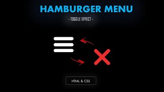 Hamburger Menu Toggle Effect | HTML | CSS