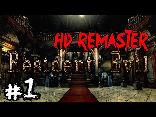 RESIDENT EVIL / biohazard HD REMASTER Campaign Walkthrough Ep.1▐ Welcome to the Mansion