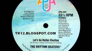 RHYTHM SKATERS * LET'S GO ROLLER SKATING