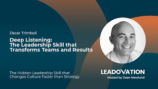 Oscar Trimboli: Deep Listening: The Leadership Skill That Transforms Teams and Results
