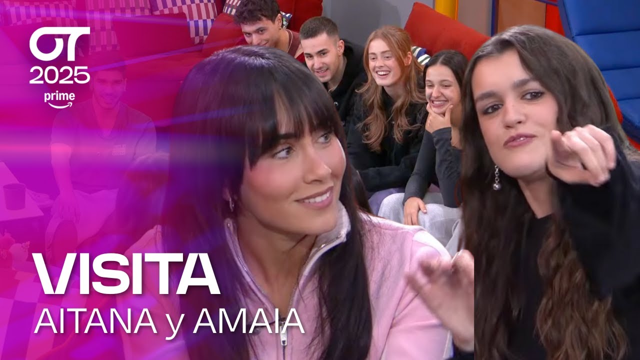 VISITA de AITANA y AMAIA (5 de diciembre) | OT 2025