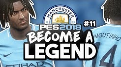 BECOME A LEGEND! #11|PES 2018! | "TIME TO REVIVE THE CAREER!!!"