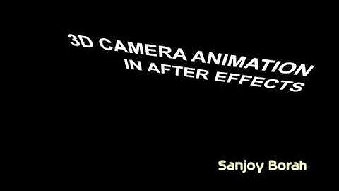 HOW TO MAKE 3D CAMERA ANIMATION IN AFTER EFFECT