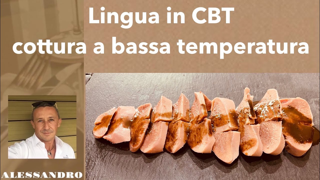 Come cucinare la Lingua in CBT ( Cottura a bassa temperatura ) o tradizionale o salmistrata