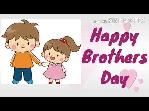 Happy Brothers Day status 2020/Happy brothers day whatsapp status 2020/ Happy brothers day quotes