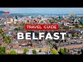 Belfast Travel Guide Northern Ireland Belfast Travel Guide Northern Ireland