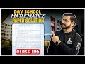DAV School Math - Paper Solution Class 11th 🔥✅ 2025 Paper
