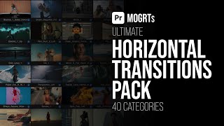 Horizontal Transitions Pack MOGRTs (Premiere Pro)