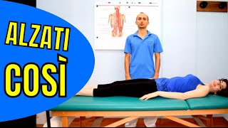 Come Alzarsi Da Letto Col Mal Di Schiena Testato