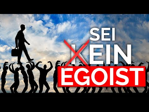 Video: Egoischer Egregor Oder Warum Menschen Egoistisch Werden - Alternative Ansicht