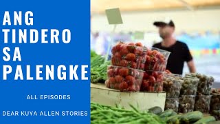 Dear kuya allen | Ang Tindero sa Palengke | All Episodes 💙 | BL Series Love Story