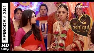 Meri Aashiqui Tum Se Hi - 3rd July 2015 - मेरी आशिकी तुम से ही - Full Episode (HD)