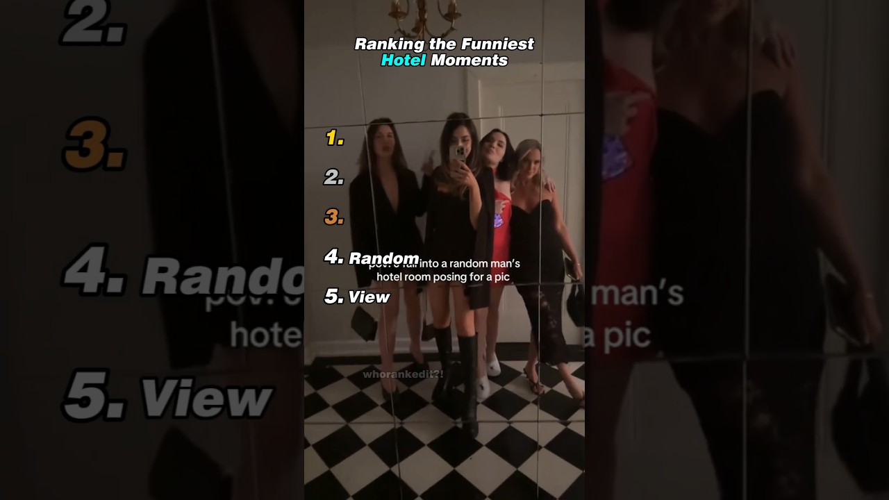 Ranking the Funniest Hotel Moments