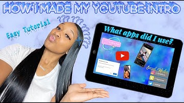 HOW TO MAKE YOUR YOUTUBE INTRO OFF YOUT IPHONE/IPAD!!!!!!! | J MONAE