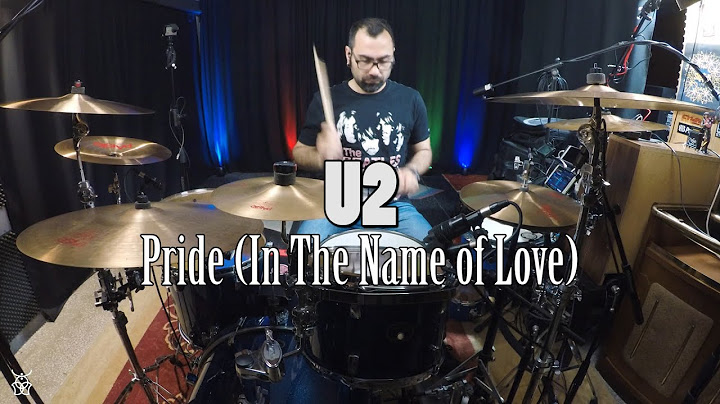Pride (In the Name of Love) Drums version - Drums performance video thumbnail