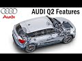 Audi Q2 Features Explained, Matrix LED, Driver Assist Systems