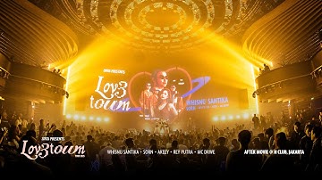 Official Aftermovie of LOV3TOWN Tour At H Club Jakarta
