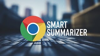 SmartSummarizer – AI-Powered Chrome Extension for Quick Summaries!