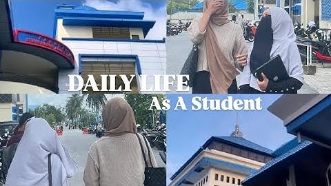 DAILY LIFE AS A STUDENT | For Mid-Term Exam Assignment